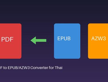 สร้างเครื่องมือแปลง PDF เป็น EPUB/AZW3 สำหรับหนังสือภาษาไทย